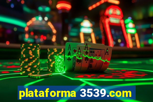 plataforma 3539.com